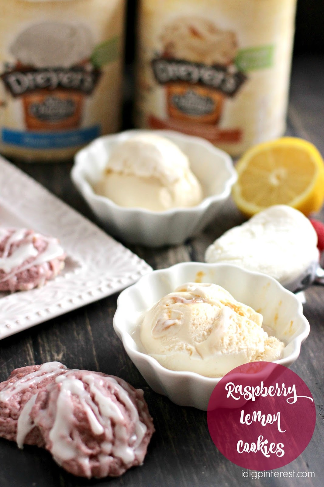 Raspberry Lemon Cookies & DREYER’S SLOW CHURNED® Simple Recipes - I Dig ...