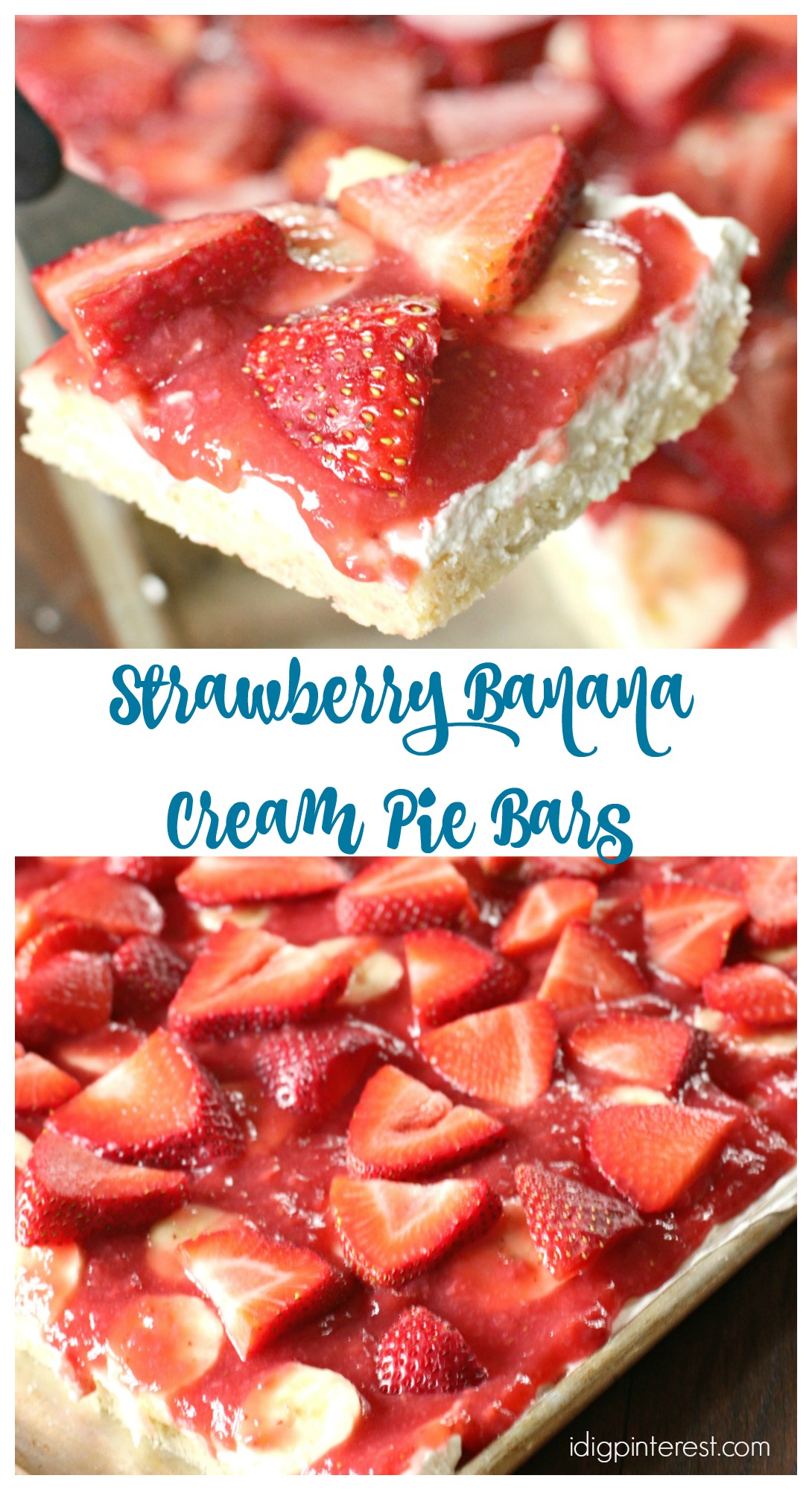 Strawberry Banana Cream Pie Bars I Dig Pinterest